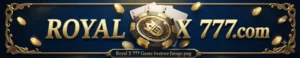 Download Royal X 777 Latest APK Now to Play Games Fast Now 3